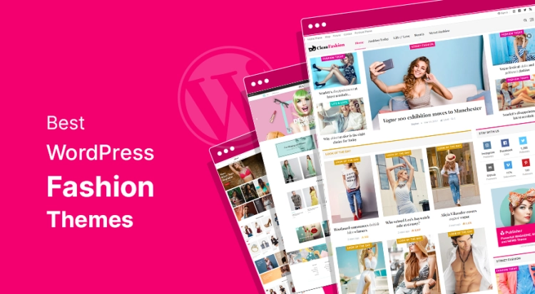 Best Fashion Blog WordPress Themes
