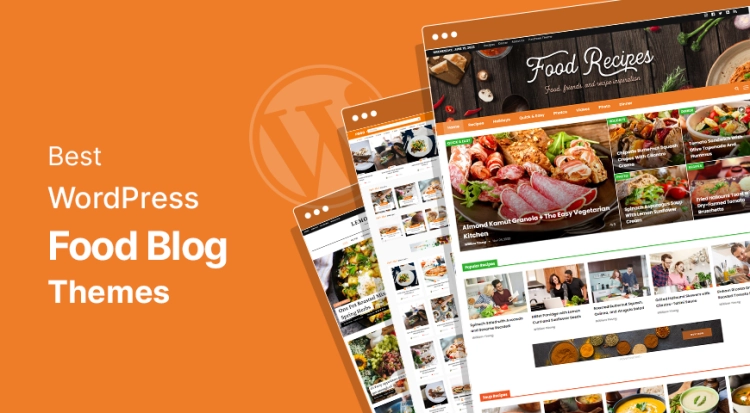 10 Best Food Blog WordPress Themes