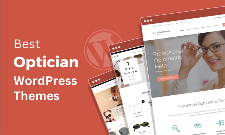 Best WordPress Optician Themes